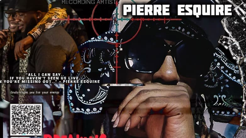 Pierre Esquire's Video