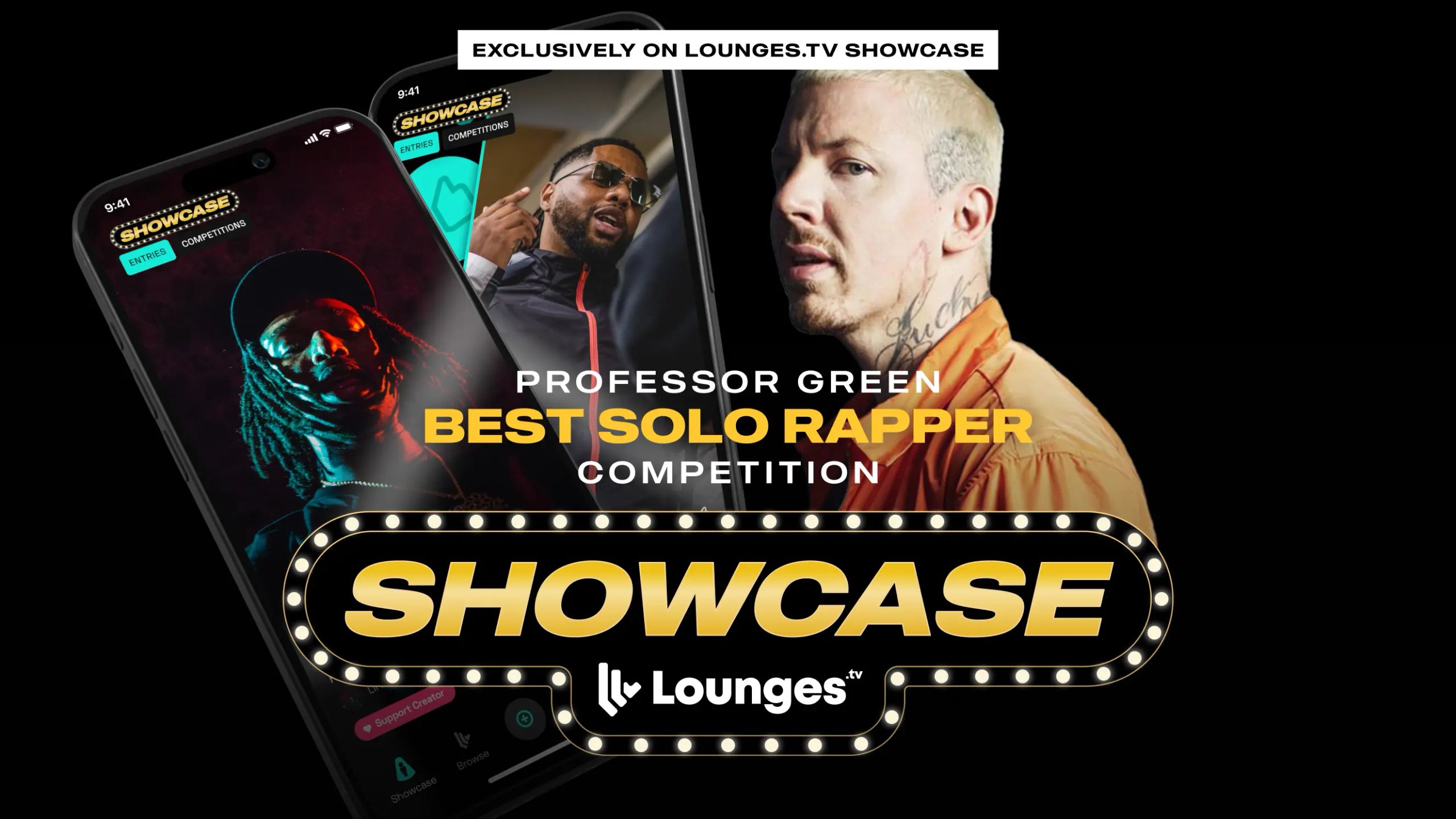 Discover the Future of Talent with Lounges.tv: New "Showcase" app powered by Lounges.tv Launches with First Competition fronted by Rap Icon Professor Green 