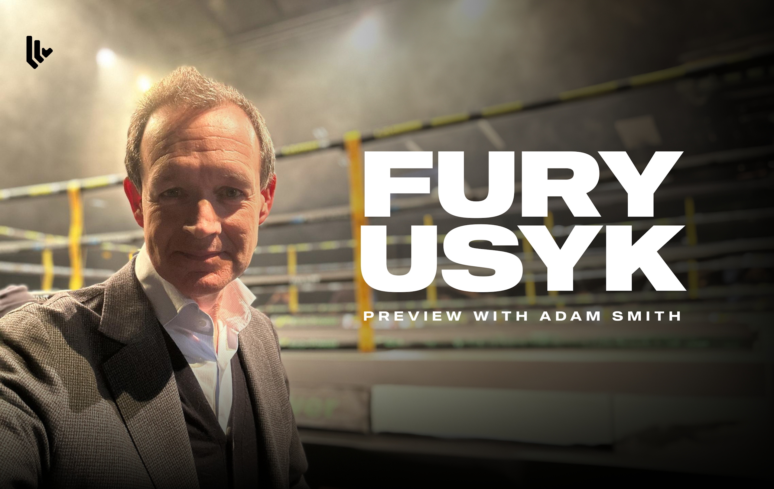 The Voice of Boxing with Adam Smith, Episode 1