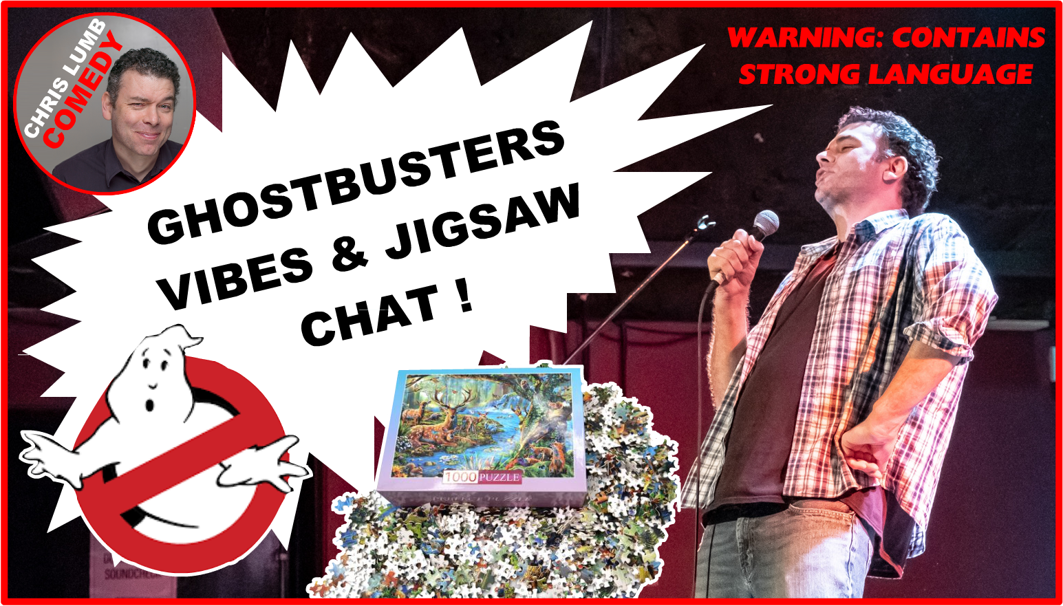 Chris Lumb Comedy "Ghostbusters Vibes and Jigsaw Chat"