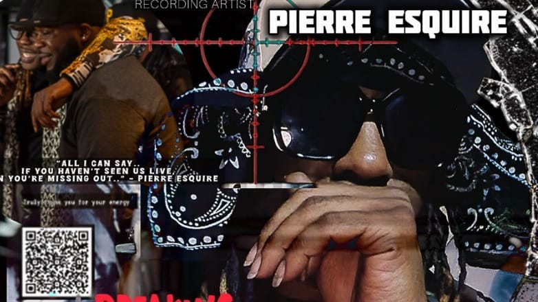 Pierre Esquire's Video
