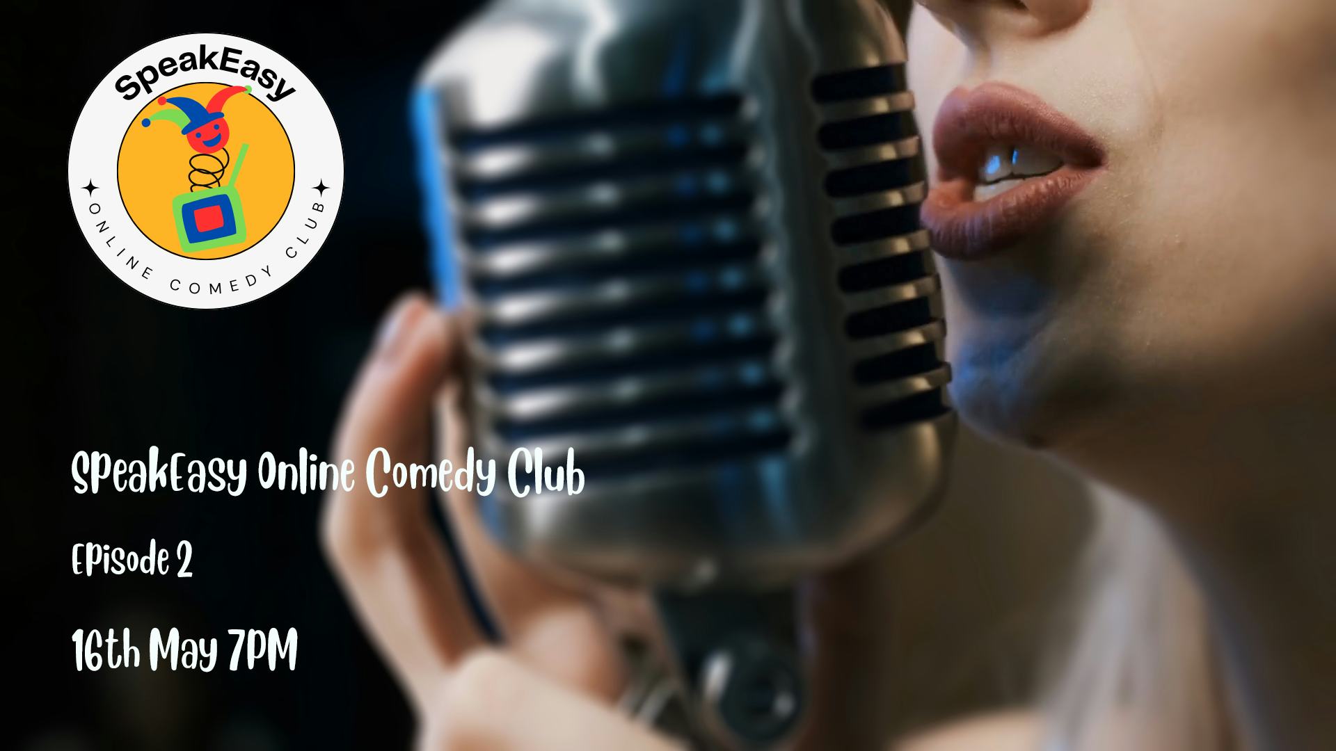 SpeakEasy Online Comedy Club (S1 E2)