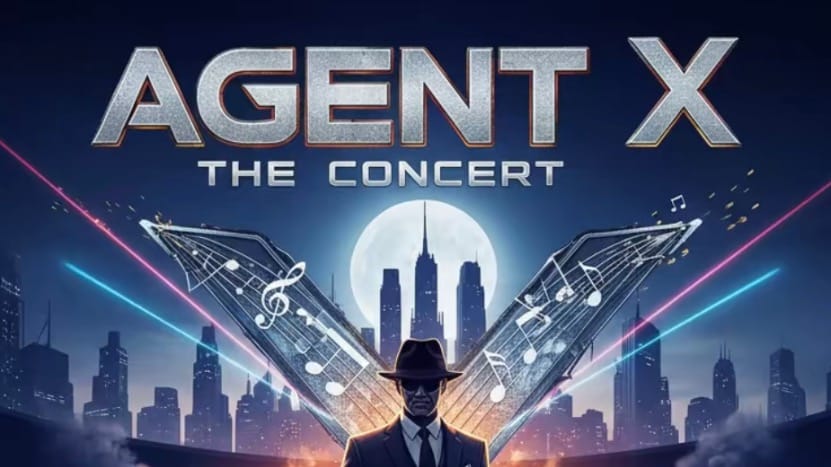 AGENT X
THE CONCERT