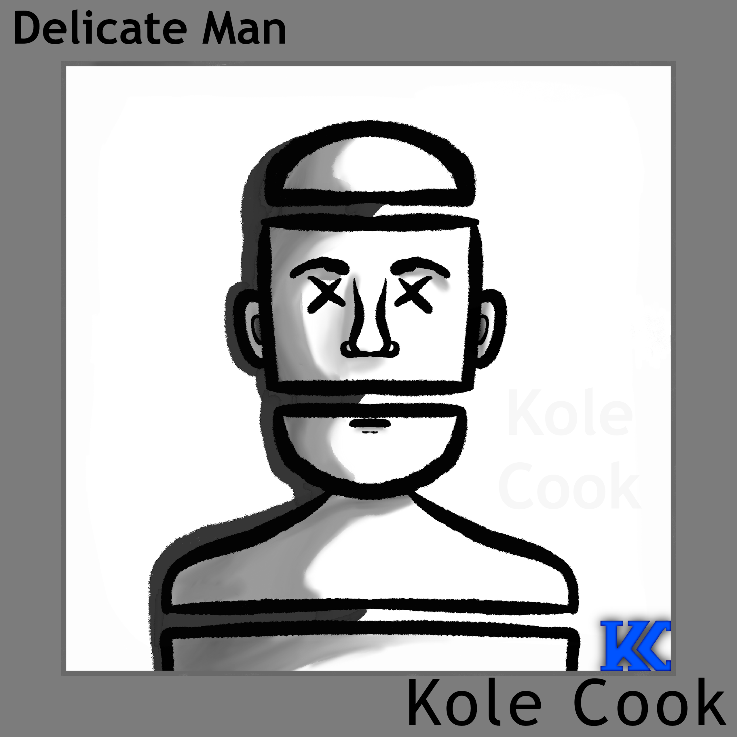 Delicate Man by Kole Cook