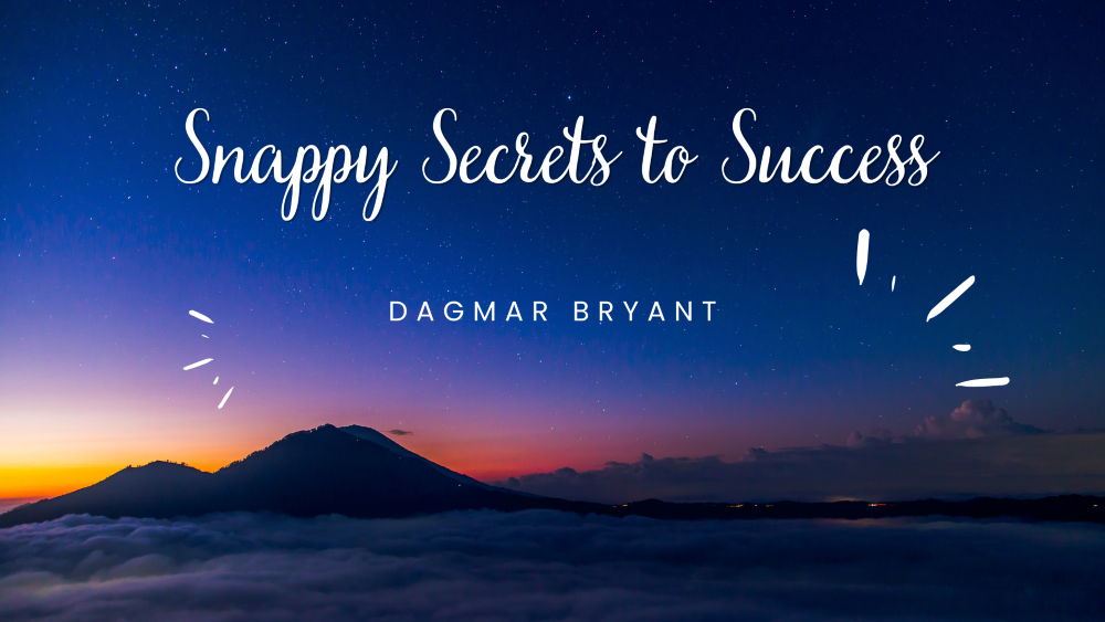 Snappy Secrets to Success: Episode 5 - Are you taking action?