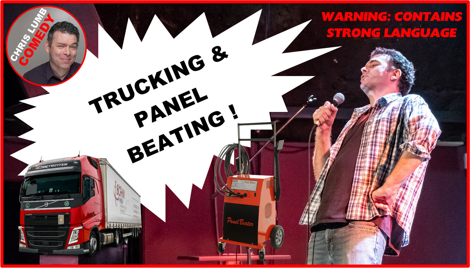 Chris Lumb Comedy "Trucking and Panel Beating"