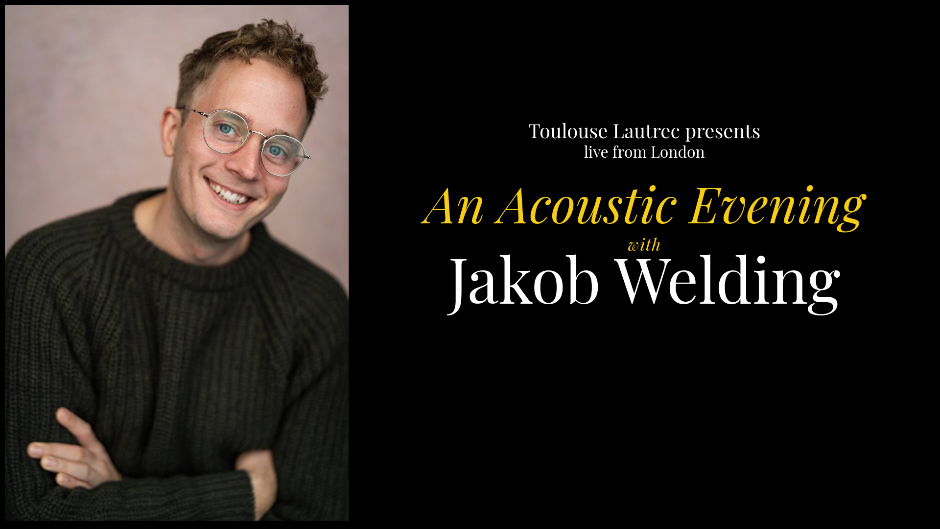 Jakob Welding live at Toulouse Lautrec London - May 2024