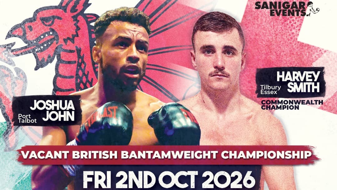 A Night of Championship Boxing: Josh John v Harvey Smith