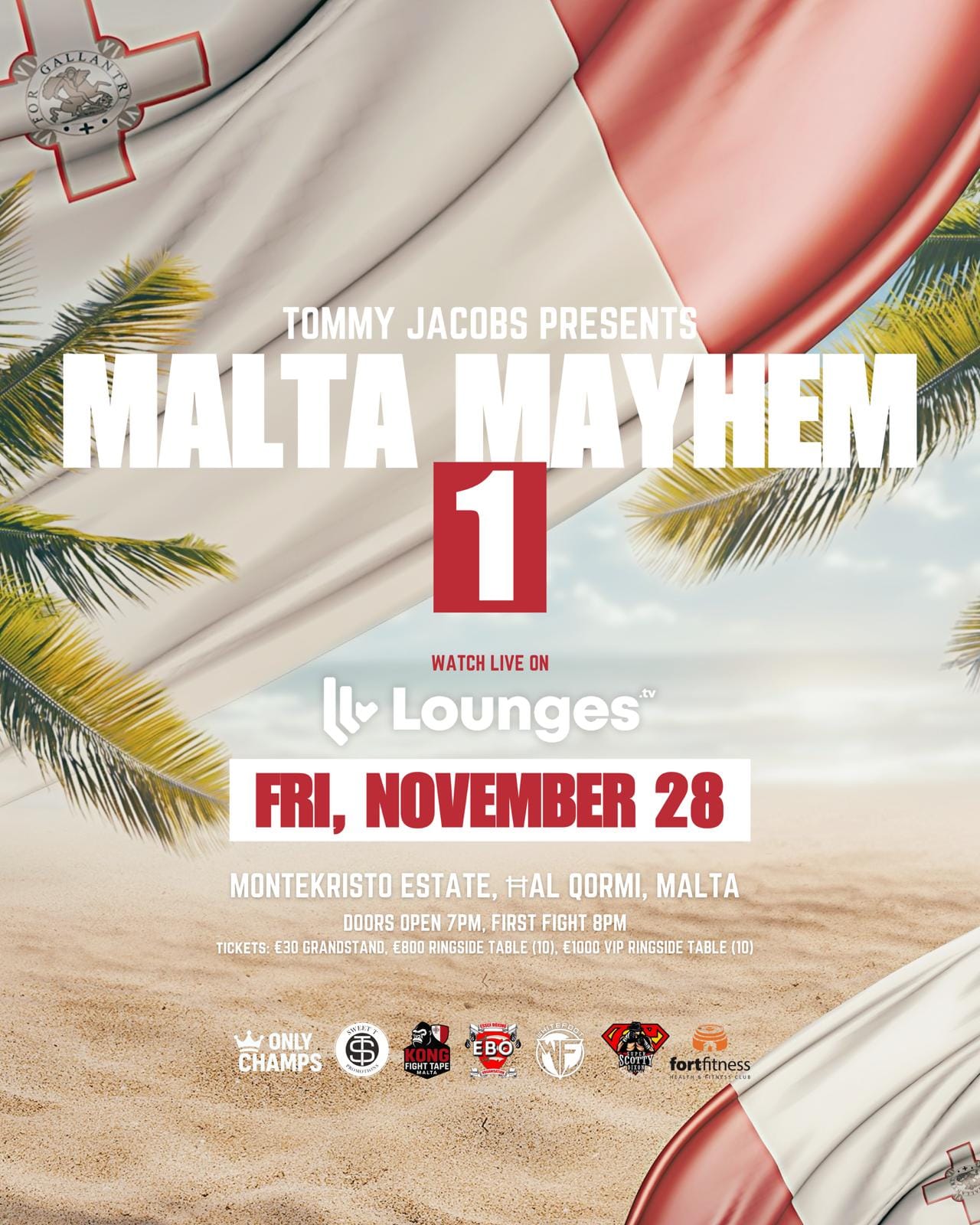 Tommy Jacobs presents: Malta Mayhem 1