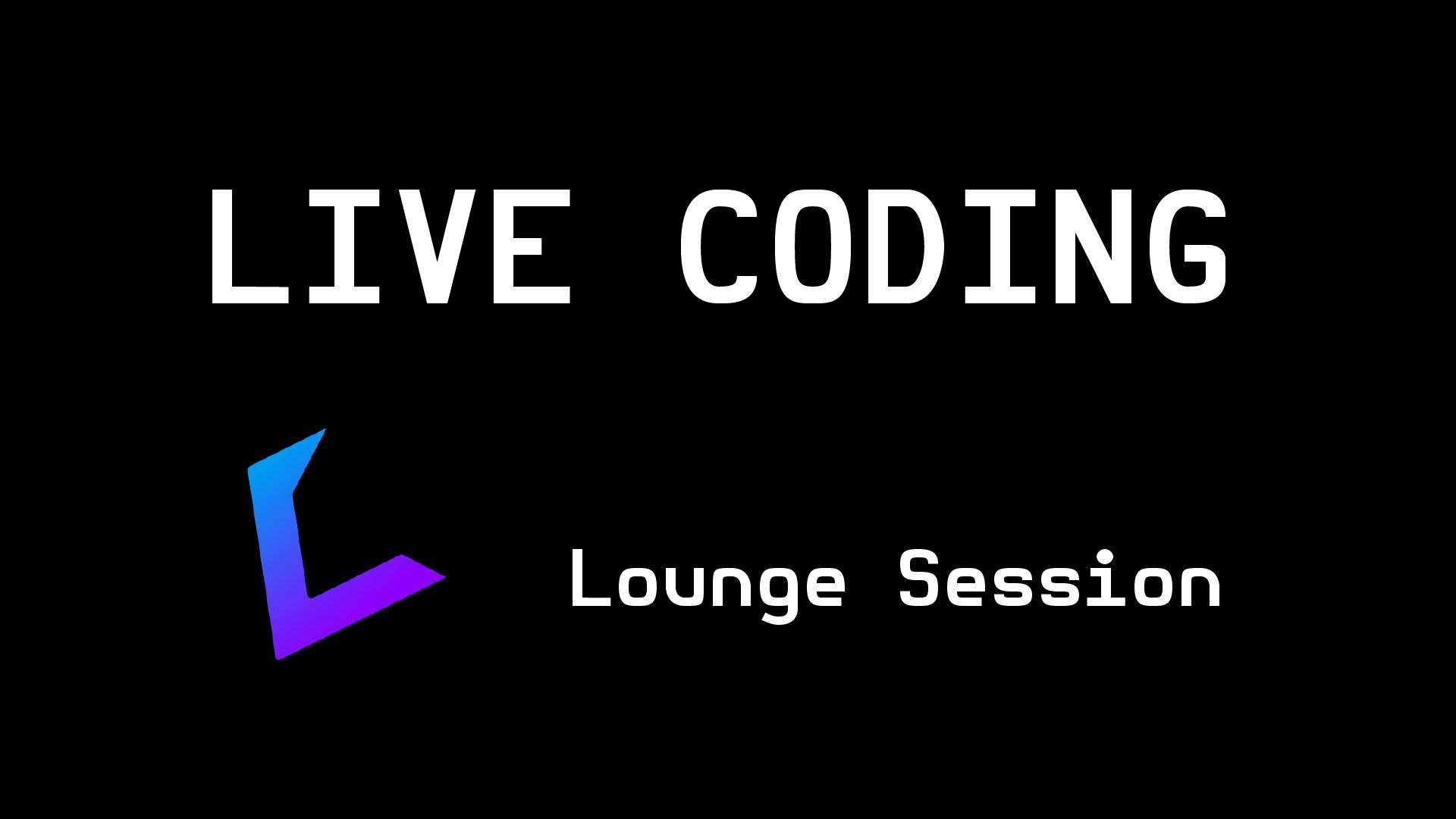 LIVE CODING - Working on Various Projects