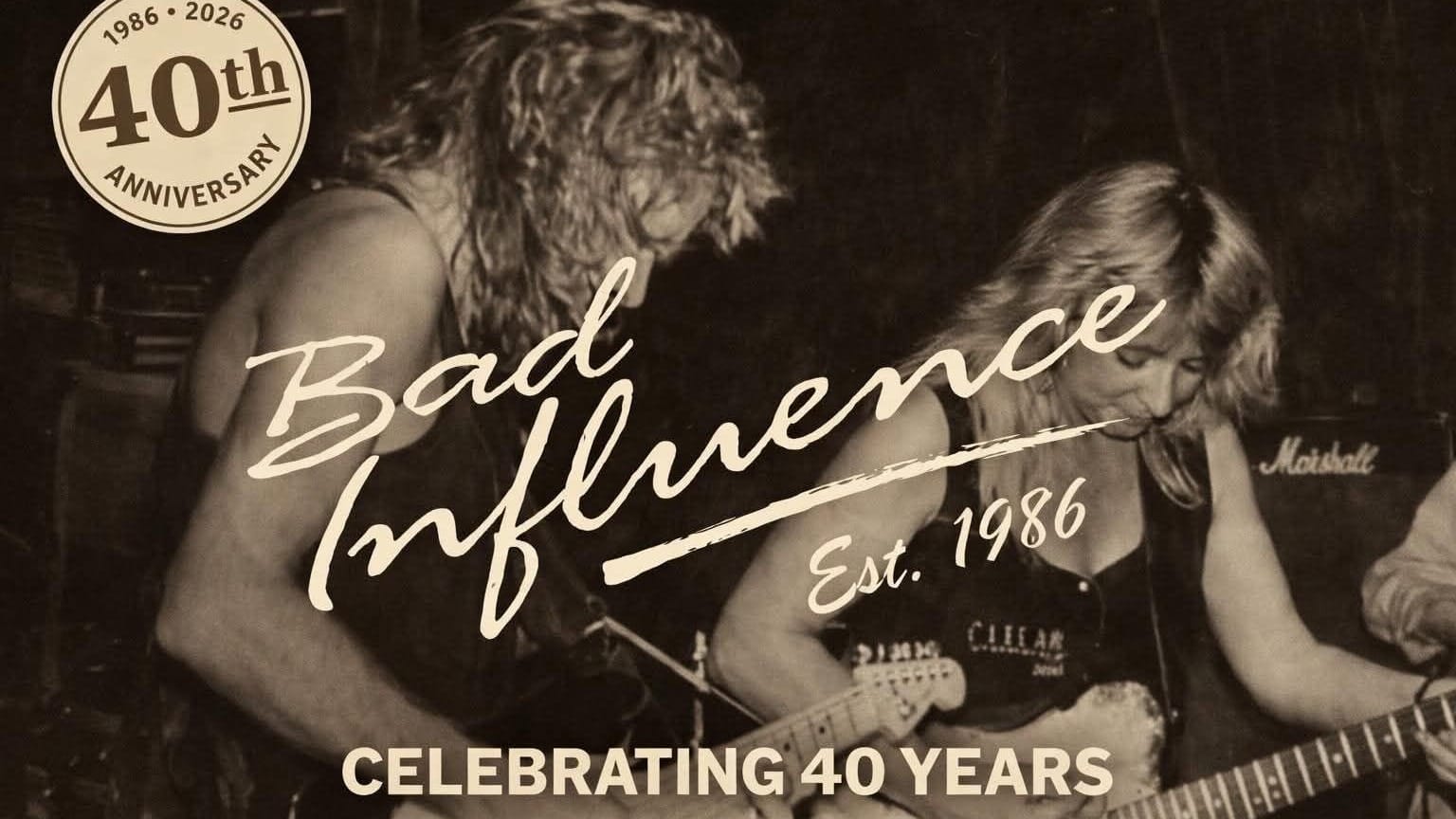 Black-Frog-Presents's Live Bad Influence 40 years