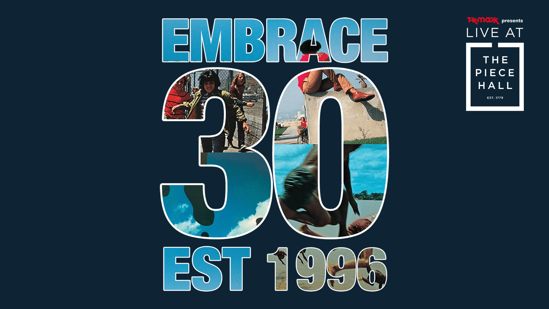 TK Maxx presents: Embrace Live at The Piece Hall