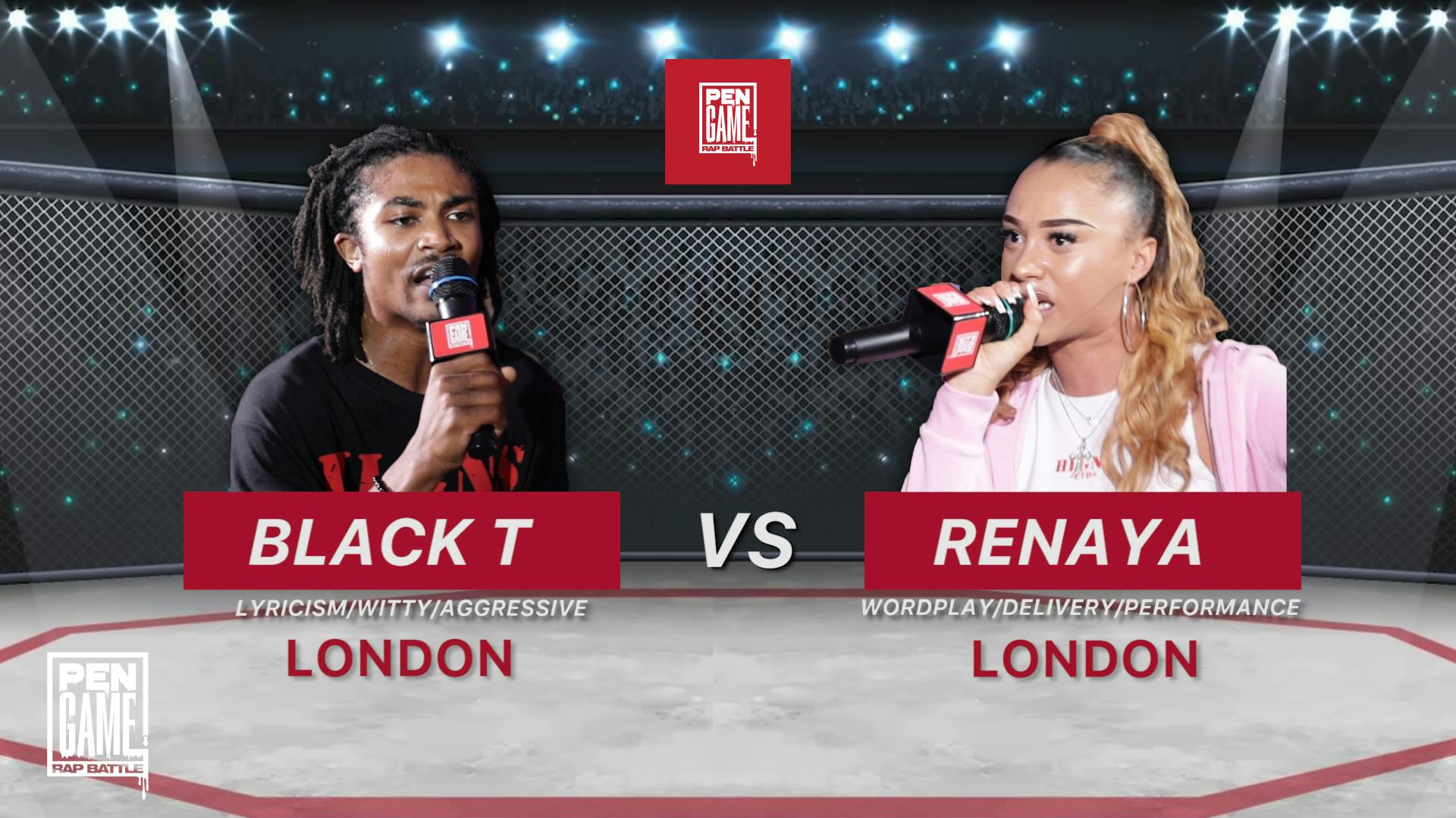 Black T vs Renaya - PenGame Rap Battle S4:E6