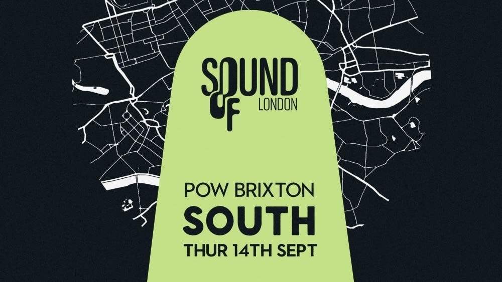 Sound of London Day #3: South