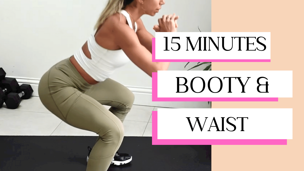 15 minutes Booty & Waist training workout/ waist tighting and booty lifting 