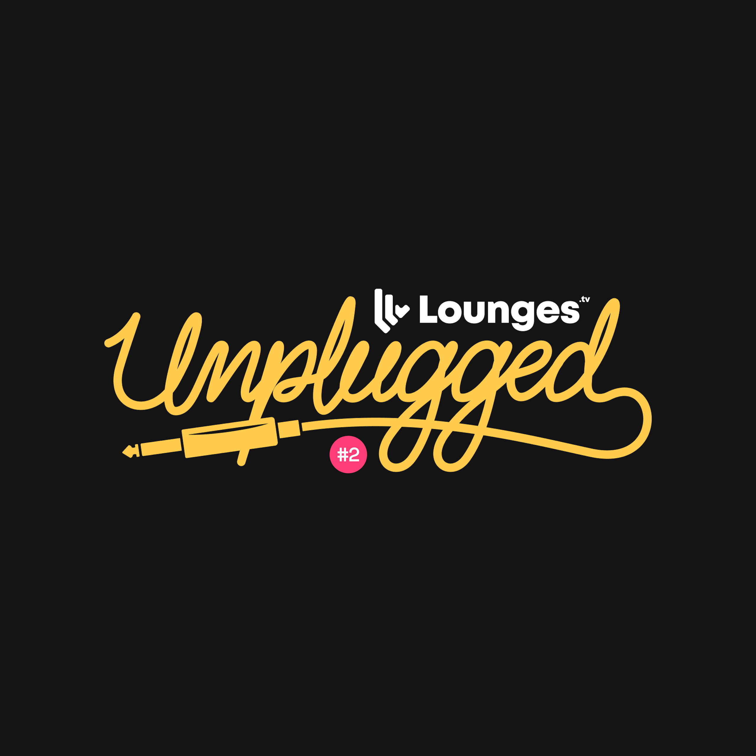 Lounges.tv Unplugged 2nd Edition