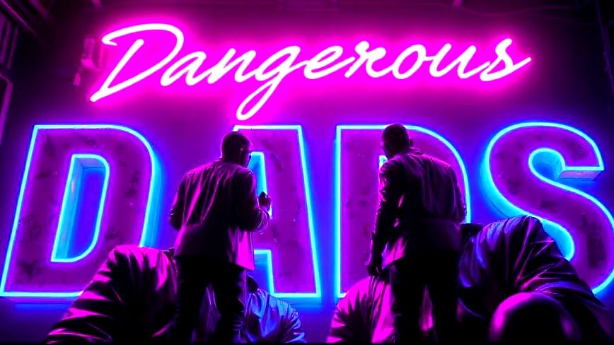 Dangerous Dads - Superhero Saturday pt. 2