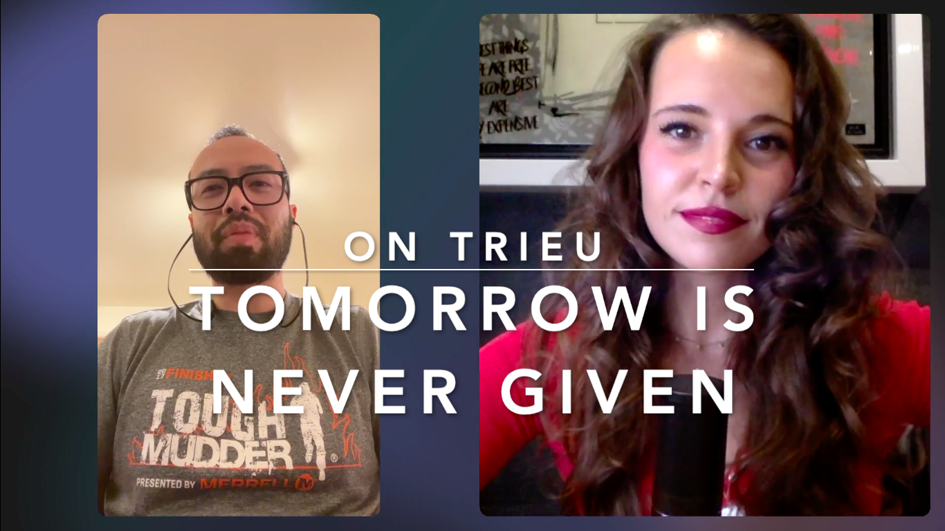 Tomorrow is never given: Getting back up with On Trieu