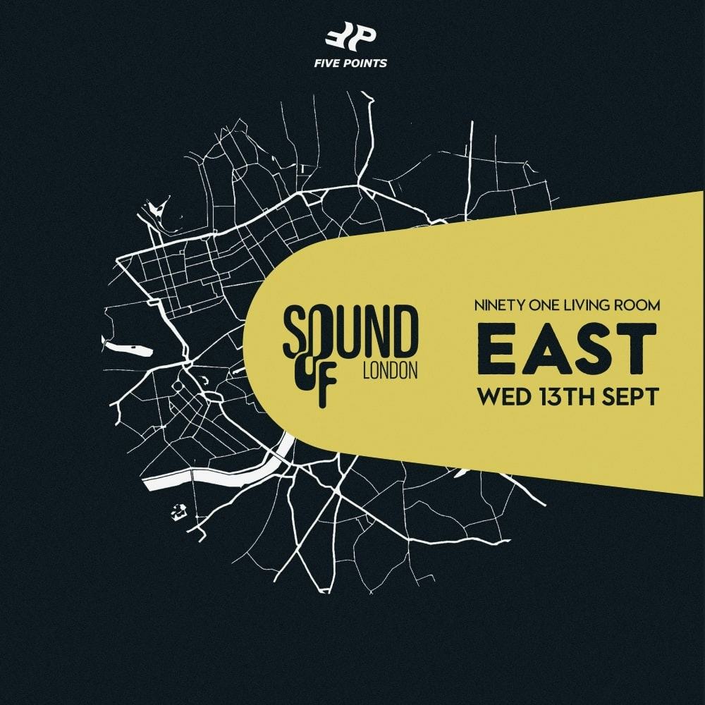 Sound of London Day #2: East