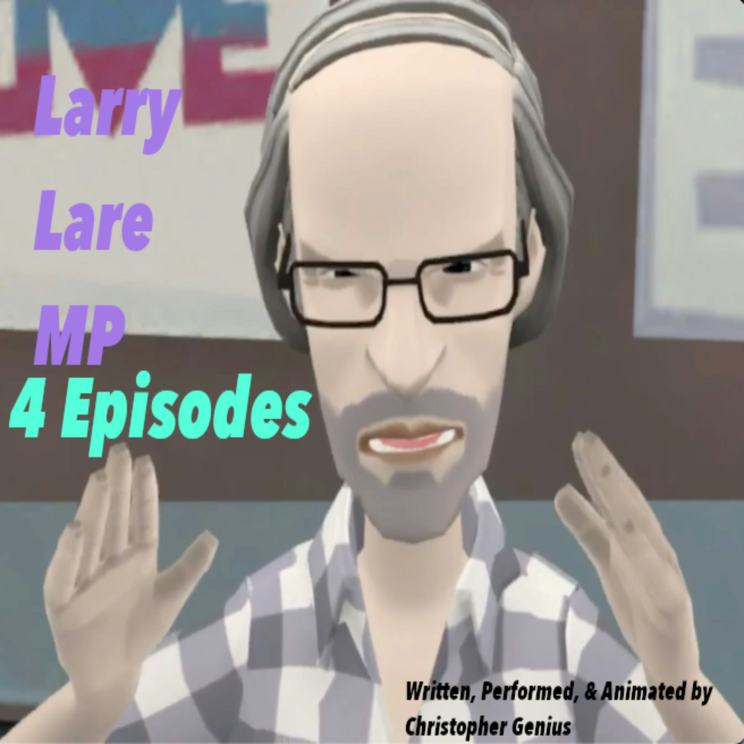 Larry Lare Mp -  4 Episodes