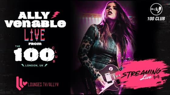 Ally Venable | Live The 100 Club - London
